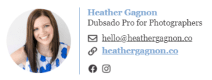 Heather Gagnon Dubsado Pro email signature made in Signature Hound